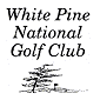 White Pine National Golf Club